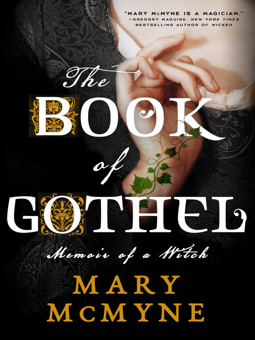 Title details for The Book of Gothel by Mary McMyne - Available